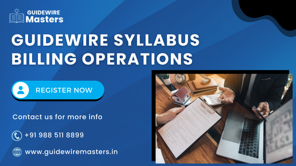 Guidewire Syllabus Billing Operations