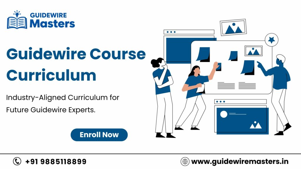 Guidewire Course Curriculum